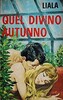 Copertina del libro Quel divino autunno