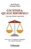 Copertina del libro Giustizia, quale riforma? Una rotta liberale e garantista 