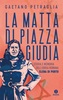 Copertina del libro La matta di piazza Giudia