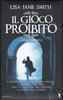 Copertina del libro Il gioco proibito. L'inseguimento