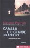 Copertina del libro Camilla e il Grande Fratello