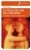 Copertina del libro Le figlie del Dio dell'inverno 