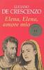 Copertina del libro Elena, Elena, amore mio