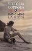 Copertina del libro Immagina la gioia 