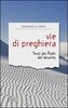 Copertina del libro Vie di preghiera. Testi dei Padri del deserto 