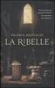 Copertina del libro La ribelle 