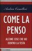 Copertina del libro Come la penso 