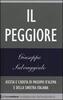 Copertina del libro Il peggiore. Ascesa e caduta di Massimo D'Alema e della sinistra italiana