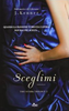 Copertina del libro Sceglimi