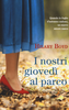 Copertina del libro I nostri giovedì al parco