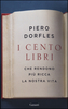 Copertina del libro I cento libri che rendono più ricca la nostra vita