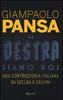 Copertina del libro La destra siamo noi. Una controstoria italiana da Scelba a Salvini