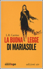 Copertina del libro La buona legge di Mariasole 