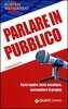 Copertina del libro Parlare in pubblico