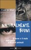 Copertina del libro Naturalmente buoni