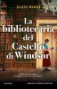 Copertina del libro La bibliotecaria del castello di Windsor 