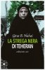 Copertina del libro La strega nera di Teheran