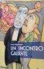 Copertina del libro Un incontro galante 