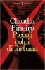 Copertina del libro Piccoli colpi di fortuna