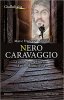 Copertina del libro Nero Caravaggio 