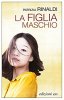 Copertina del libro La figlia maschio 