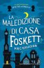 Copertina del libro La maledizione di casa Foskett