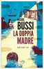 Copertina del libro La doppia madre