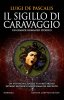 Copertina del libro Il sigillo di Caravaggio