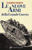 Copertina del libro Le nuove armi della Grande Guerra 