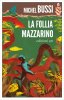 Copertina del libro La follia Mazzarino