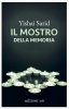 Copertina del libro Il mostro della memoria 