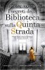 Copertina del libro I segreti della Biblioteca sulla Quinta Strada