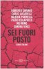 Copertina del libro Sei fuori posto 