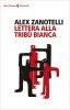 Copertina del libro Lettera alla tribù bianca