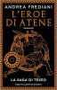 Copertina del libro L'eroe di Atene. La saga di Teseo 