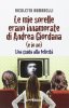 Copertina del libro Le mie sorelle erano innamorate di Andrea Giordana (e io no) 