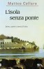 Copertina del libro L'isola senza ponte. Donne, uomini e storie di Sicilia 