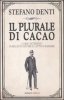 Copertina del libro Il plurale di cacao