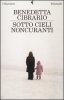 Copertina del libro Sotto cieli noncuranti