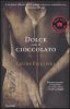 Copertina del libro Dolce come il cioccolato 