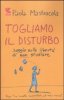 Copertina del libro Togliamo il disturbo 