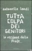 Copertina del libro Tutta colpa dei genitori