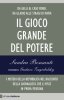 Copertina del libro Il gioco grande del potere