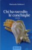 Copertina del libro Chi ha raccolto le conchiglie