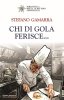 Copertina del libro Chi di gola ferisce... 