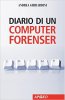 Copertina del libro Diario di un computer forenser 