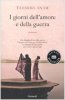 Copertina del libro I giorni dell'amore e della guerra 