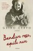 Copertina del libro Bandiere rosse, aquile nere