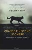 Copertina del libro Quando finiscono le ombre