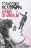 Copertina del libro Affari di famiglia 